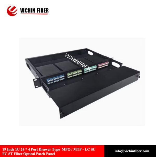 19 Inch 1U 24 * 4 Port Drawer Type  MPO / MTP - LC SC FC ST Fiber Optical Patch Panel