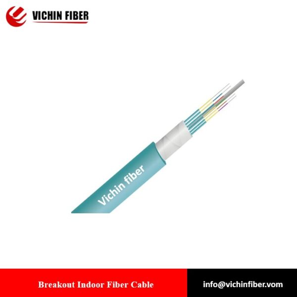 Breakout Indoor Fiber Cable(SM/OM1/OM2/OM3/OM4/OM5)