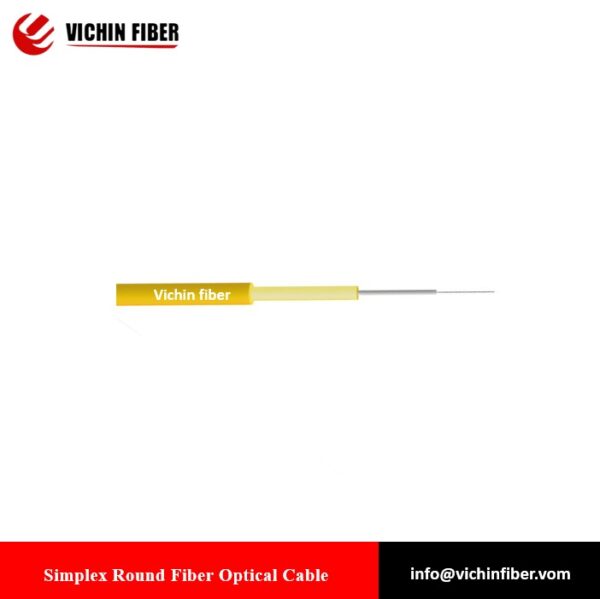 Simplex Round Fiber Optical Cable（OS1/OS2/OM1/OM2/OM3/OM4/OM5）