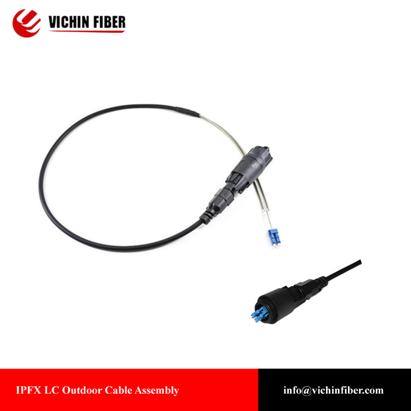 IPFX Outdoor Cable Assembly（SC,LC,MPO）