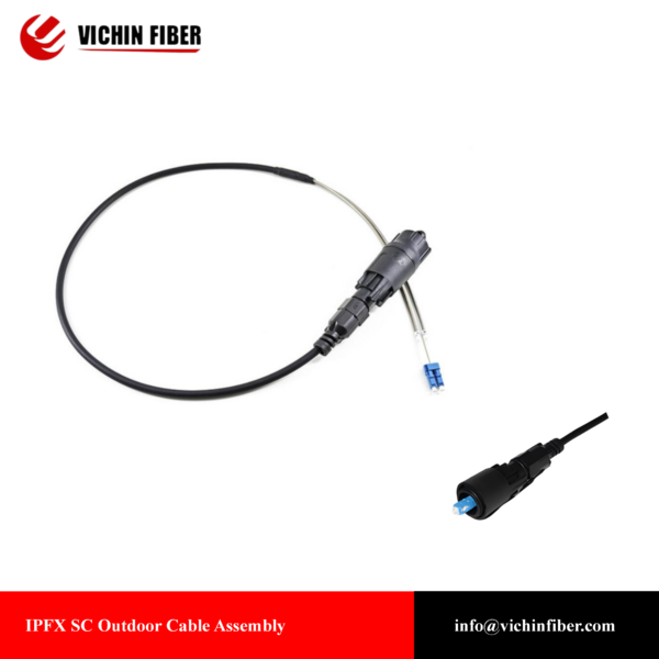 IPFX Outdoor Cable Assembly（SC,LC,MPO）